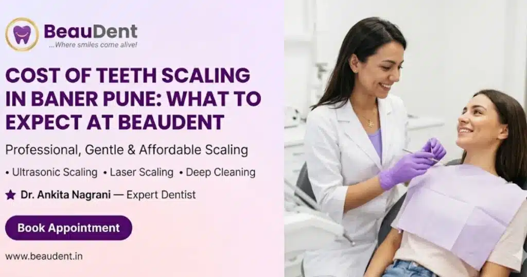 Teeth Scaling in baner pune